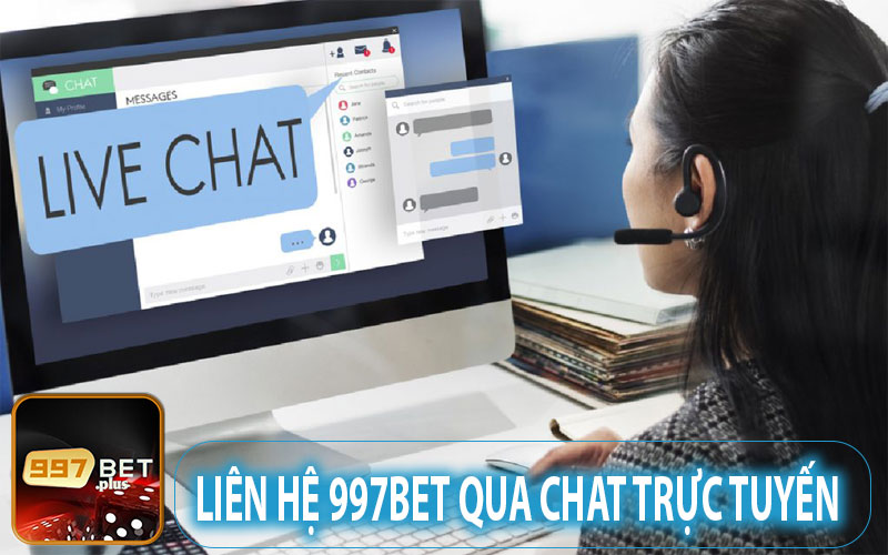 Liên lạc đến nhà cái 997Bet qua chat trực tuyến